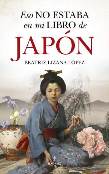 Eso no estaba en mi libro de Japón - Beatriz Lizana López