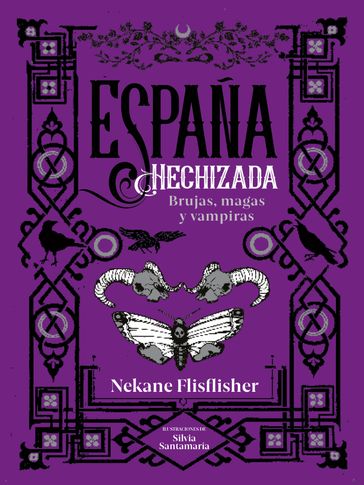 España hechizada - Nekane Flisflisher