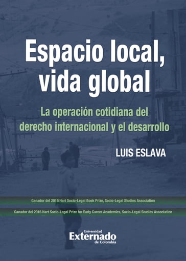 Espacio local, vida global - Carlos Francisco Morales de Setién Ravina - Luis Eslava