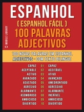 Espanhol ( Espanhol Fácil ) 100 Palavras - Adjectivos