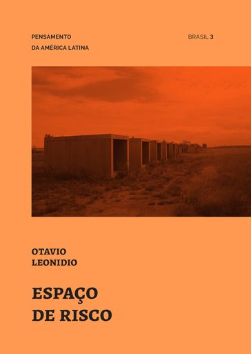 Espaço de risco - Otavio Leonidio