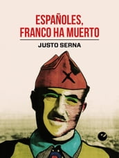 Españoles, Franco ha muerto