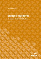 Espaços educativos e suas mobilidades