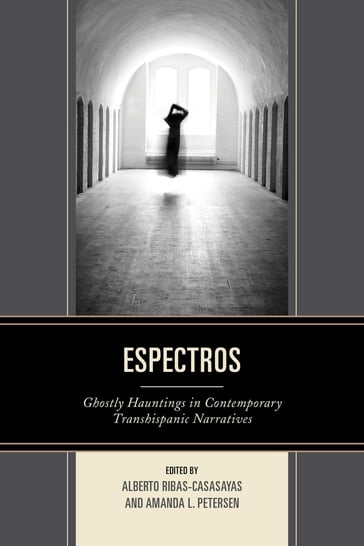 Espectros - María del Carmen Caña Jiménez - Edward M. Chauca - Megan Corbin - Isabel Cuñado - Victoria L. Garrett - Juan Pablo Lupi - Karen Wooley Martin - Juliana Martínez - Susana S. Martínez - N. Michelle Murray - Sarah Thomas - Marta Sierra - Charles St-Georges