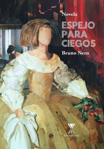 Espejo para ciegos - Bruno Nero