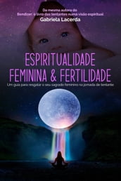 Espiritualidade feminina e fertilidade