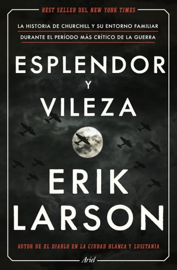 Esplendor y vileza - Erik Larson