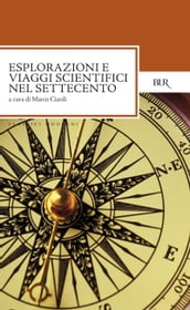 Esplorazioni e viaggi scientifici del Settecento