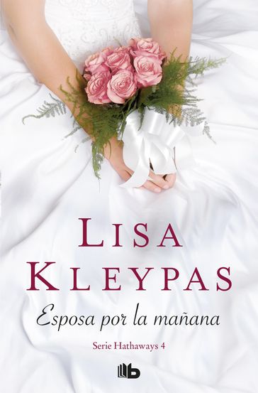 Esposa por la mañana (Serie Hathaways 4) - Lisa Kleypas
