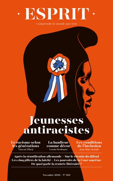 Esprit - Jeunesses antiracistes - Carole Desbarats - Jean-Marc Ayrault - Vincent Tiberj