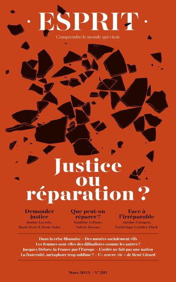 Esprit - Justice ou réparation ? - Justine Lacroix - Valérie Rosoux - Sandrine Lefranc