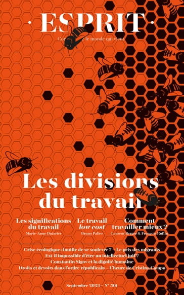 Esprit - Les divisions du travail - Marie-Anne Dujarier - Bruno Palier - Eva Illouz