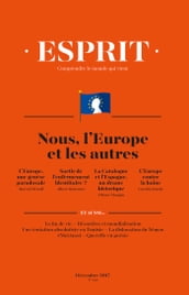 Esprit décembre 2017 Nous, l Europe et les autres