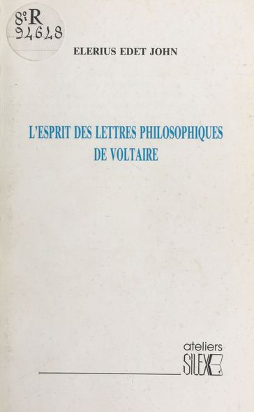 L'Esprit des «Lettres philosophiques» de Voltaire - Elérius Edet John