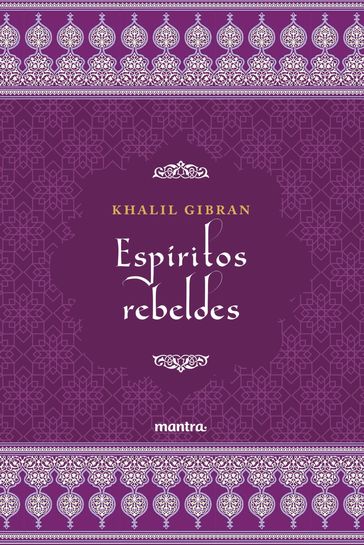 Espíritos Rebeldes - Khalil Gibran