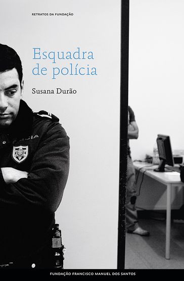 Esquadra de polícia - Susana Durão