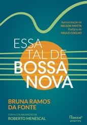 Essa tal de bossa nova