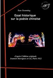 Essai historique sur la poésie chinoise. [Nouv. éd. revue et mise à jour].