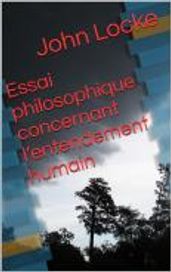 Essai philosophique concernant l entendement humain