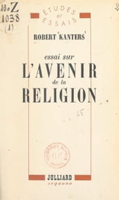 Essai sur l avenir de la religion