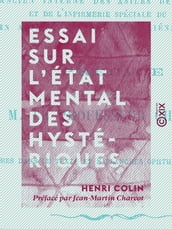 Essai sur l état mental des hystériques