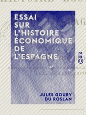 Essai sur l histoire économique de l Espagne