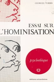 Essai sur l hominisation