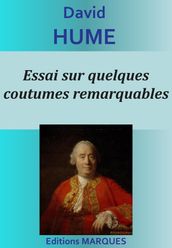 Essai sur quelques coutumes remarquables