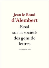 Essai sur la société des gens de lettres