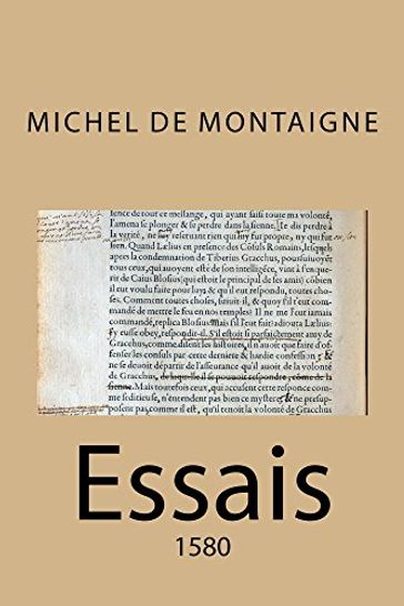 Essais - Michel De Montaigne