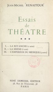 Essais de théâtre (3)