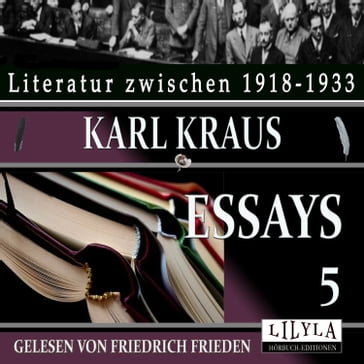 Essays 5 - Karl Kraus