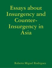 Essays About Insurgency and Counter-Insurgency in Asia