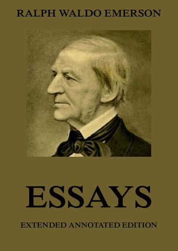 Essays - Emerson Ralph Waldo