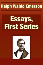 Essays, First Series