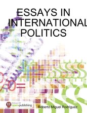 Essays In International Politics