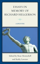 Essays in Memory of Richard Helgerson