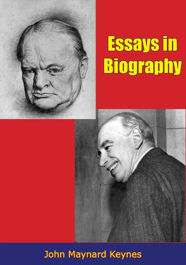 Essays in Biography - John Maynard Keynes