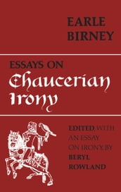 Essays on Chaucerian Irony