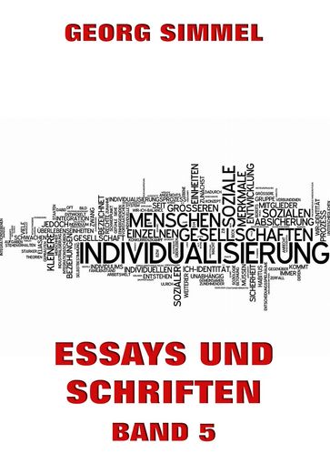 Essays und Schriften, Band 5 - Georg Simmel