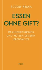 Essen ohne Gift?