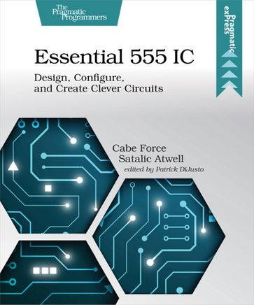 Essential 555 IC - Cabe Force Satalic Atwell