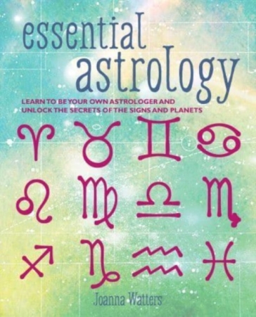 Essential Astrology - Joanna Watters