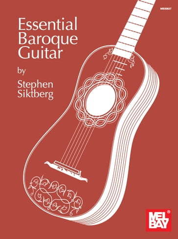 Essential Baroque Guitar - Stephen Siktberg