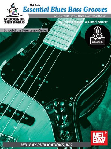 Essential Blues Bass Grooves - David Barrett - Frank De Rose
