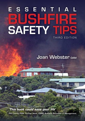 Essential Bushfire Safety Tips - Joan Webster OAM