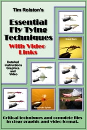 Essential Fly Tying Techniques