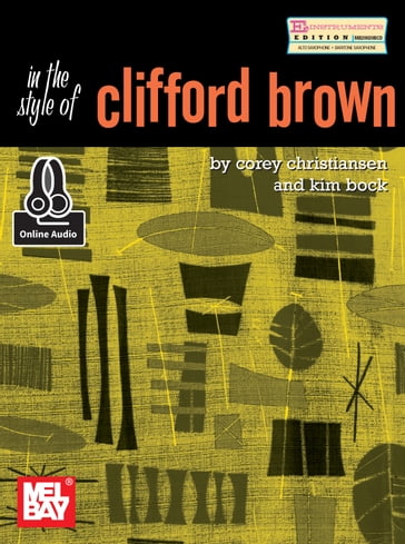 Essential Jazz Lines: In the Style of Clifford Brown - E Flat - COREY CHRISTIANSEN