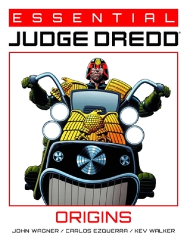 Essential Judge Dredd: Origins - John Wagner