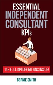 Essential KPIs for Independent Consultants